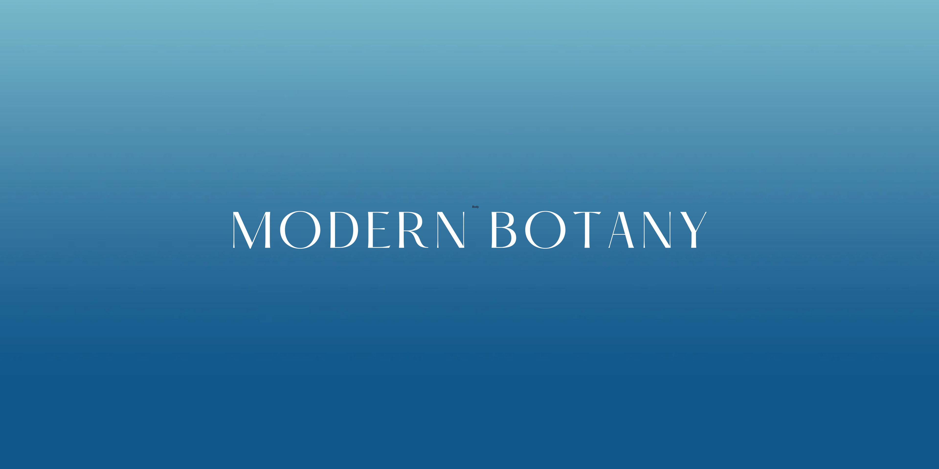 Modern Botany